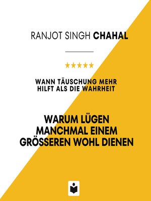 Warum Lügen manchmal einem größeren Wohl dienen - Audiobook